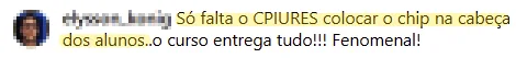 Aluno: “Só falta o CP Iuris colocar o chip na cabeça dos alunos... o curso entrega tudo!!! Fenomenal!”